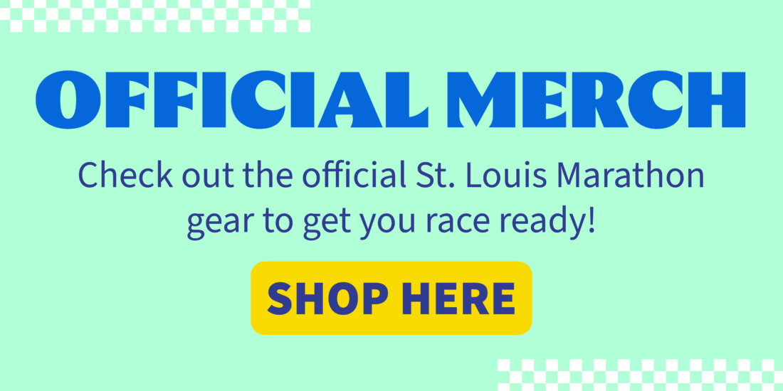 Banner reading 'OFFICIAL MERCH' with mint background; text invites to check St. Louis Marathon gear; yellow 'SHOP HERE' button visible