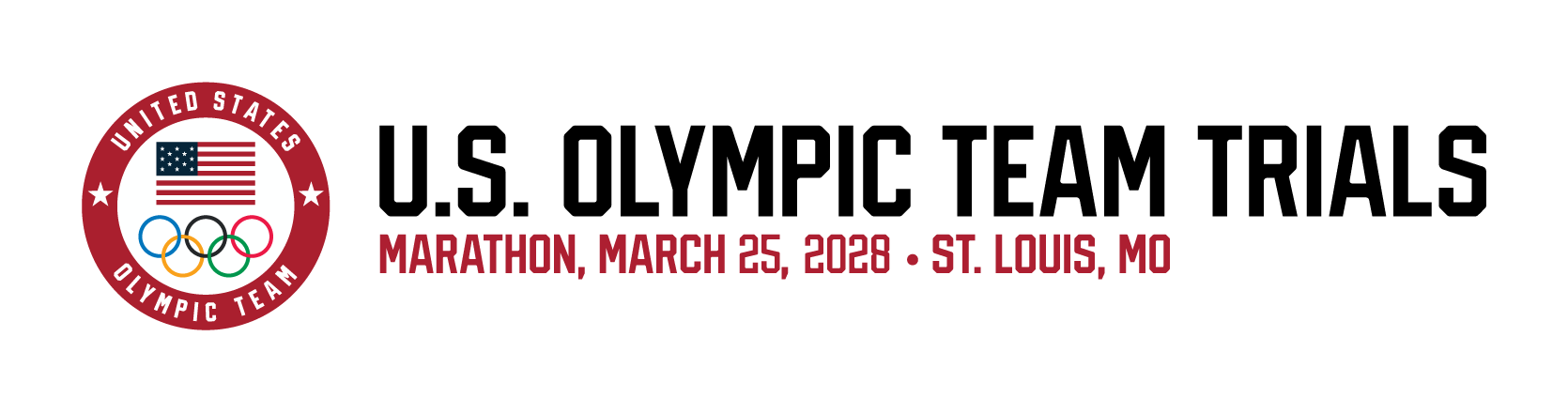Circular United States Olympic Team logo with flag and five interlocking rings, followed by the text: 'Marathon, March 25, 2028 • St. Louis, MO'