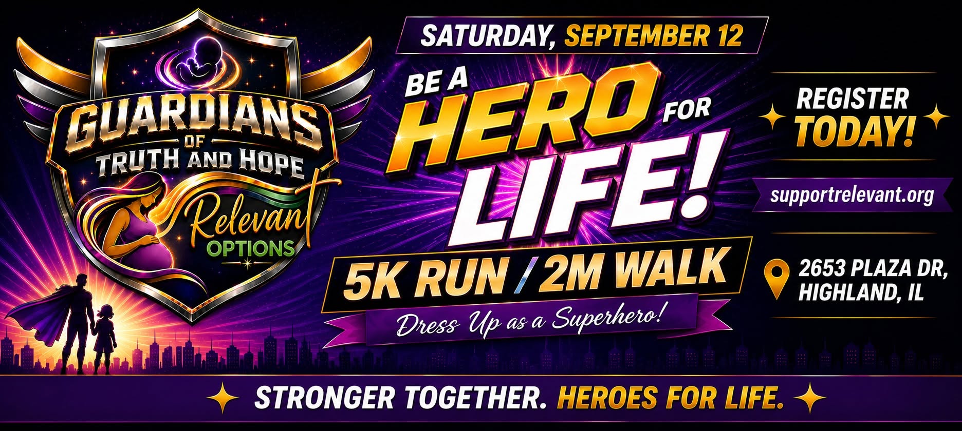 Promotional banner for Guardians of Truth and Hope event: Be a hero for life, with a 5K run / 2M walk and dress-up theme; register today.